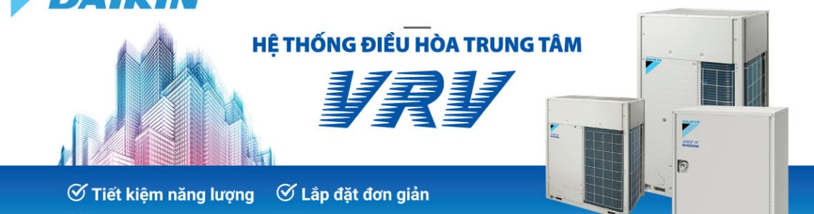 Dịch vụ lắp đặt hệ thống VRV chuyên nghiệp trên toàn quốc với Điện lạnh Trí Phát